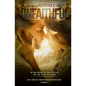 Unfaithful - The Deception of Night: Special Edition (signed by the author) - Paperback