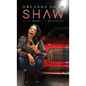 Shaw: From Bums to Bentleys - Hardcover