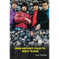 From Squeaky Clean to Dirty Water - My Life with the Sixties Garage Rock Trailblazers the Standells - Paperback