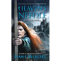 Heaven's Needle - Paperback
