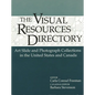 Visual Resources Directory: Art Slide and Photograph Collections in the United States and Canada - Paperback