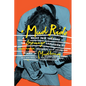 Mud Ride: A Messy Trip Through the Grunge Explosion - Hardcover