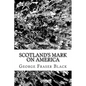 Scotland's Mark on America - Paperback