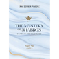 The Mystery of Shabbos: Shabbat Rediscovered - Hardcover