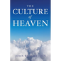 The Culture Of Heaven - Paperback