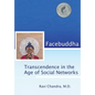 Facebuddha: Transcendence in the Age of Social Networks - Hardcover
