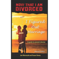 Now That I Am Divorced, I Figured Out Marriage: Second Edition - Paperback