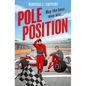 Pole Position - Paperback