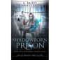 Shadowborn Prison - Paperback