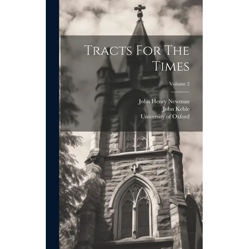 Tracts For The Times; Volume 2 - Hardcover