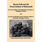 Myron Eells and the Twana Indians of Skokomish: The Twana Indians of the Skokomish Reservation in Washington Territory and Ten Years of Missionary Wor - Paperback