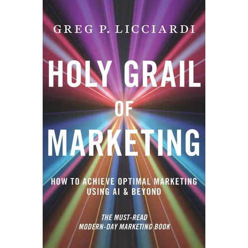 Holy Grail of Marketing - Paperback