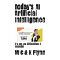 Today's AI Artificial Intelligence: It's Not As Difficult As Its Sounds! - Paperback