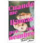 Cuando Me Llamas Por Mi Nombre - Paperback