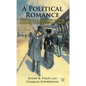 A Political Romance: Léon Gambetta, Léonie Léon and the Making of the French Republic, 1872-82 - Hardcover