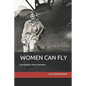 Women Can Fly - Paperback