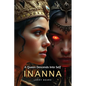 Innana: A Queen Descends Into Self - Paperback