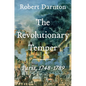 The Revolutionary Temper: Paris, 1748-1789 - Hardcover