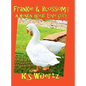 Frankie and Blossom: A Honkin' Great Love Story - Hardcover