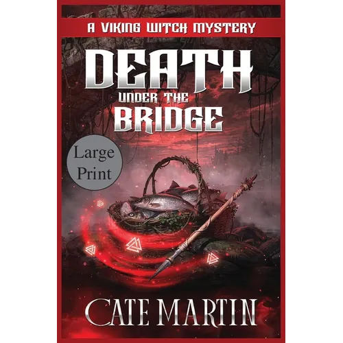 Death under the Bridge: A Viking Witch Cozy Mystery - Paperback