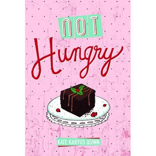 Not Hungry - Library Binding