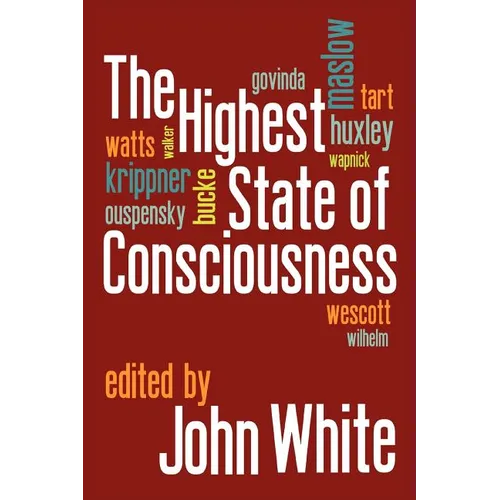 The Highest State of Consciousness - Paperback