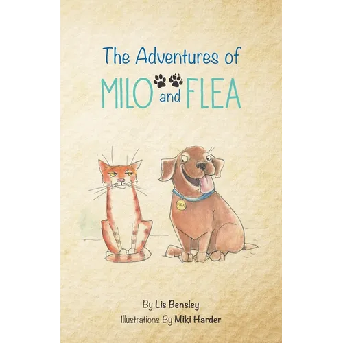 The Adventures of Milo and Flea - Paperback