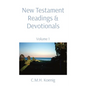 New Testament Readings & Devotionals: Volume 1 - Paperback