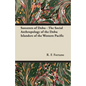 Sorcerers of Dobu - The Social Anthropology of the Dobu Islanders of the Western Pacific - Paperback