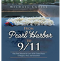 From Pearl Harbor to 9/11: One Final Mission for Love of the United States to Respect, Heal, and Remember - Hardcover