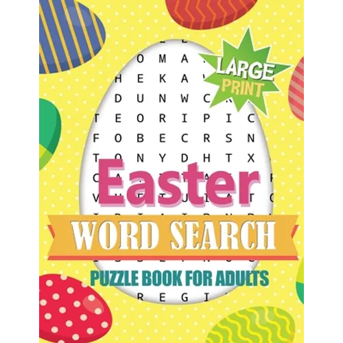 Easter Word Search Puzzle Book for Adults Large Print: Activity Book for Adults + Bonus Games (Mazes & Sudoku)! Brain Exercise, Fun, and Relaxation in - Paperback
