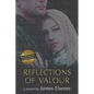 Reflections of Valour - Paperback