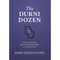 The Durni Dozen: How to use trust and effective relationship-building to create sales success - Hardcover