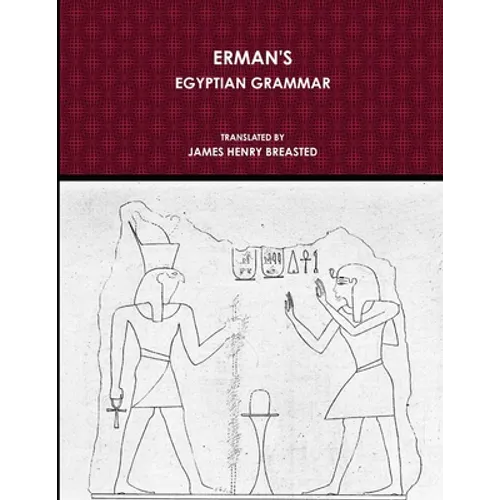 Erman's Egyptian Grammar - Paperback
