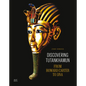 Discovering Tutankhamun: From Howard Carter to DNA - Paperback