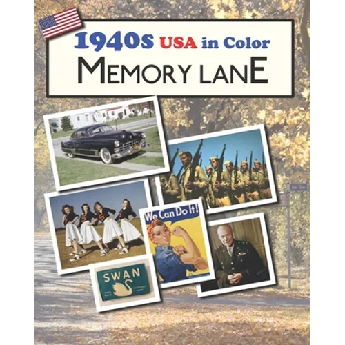 1940s USA in Color Memory Lane: large print book for dementia patients - Paperback