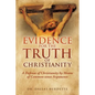 Evidence for the Truth of Christianity - Paperback