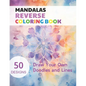 Mandalas Reverse Coloring Book: Watercolour Paintings for you trace the Line - Paperback