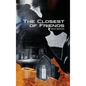 The Closest of Friends - Hardcover