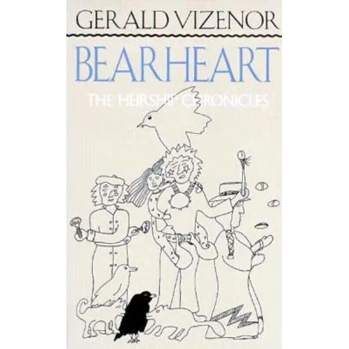 Bearheart: The Heirship Chronicles - Paperback