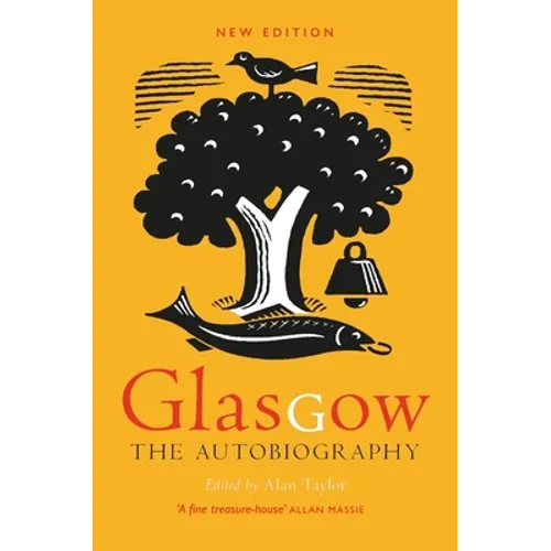Glasgow: The Autobiography - Paperback