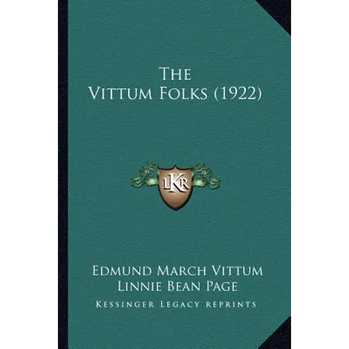 The Vittum Folks (1922) - Paperback