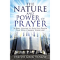 The Nature and Power of Prayer - Paperback