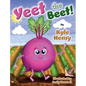 Yeet the Beet - Hardcover