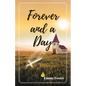 Forever and a Day - Paperback