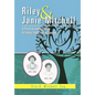 Riley & Janie Mitchell: A Proud & Lasting Legacy of Family, Faith, Love & Courage - Hardcover