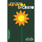 Nueva Vida en Cristo - Lecciones y Recursos - Paperback