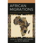 African Migrations: Traversing Hybrid Landscapes - Hardcover