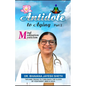 Antidote To Aging (Part-2): Mind, Meditation And Mysticism - Paperback