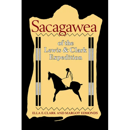Sacagawea of the Lewis and Clark Expedition - Paperback